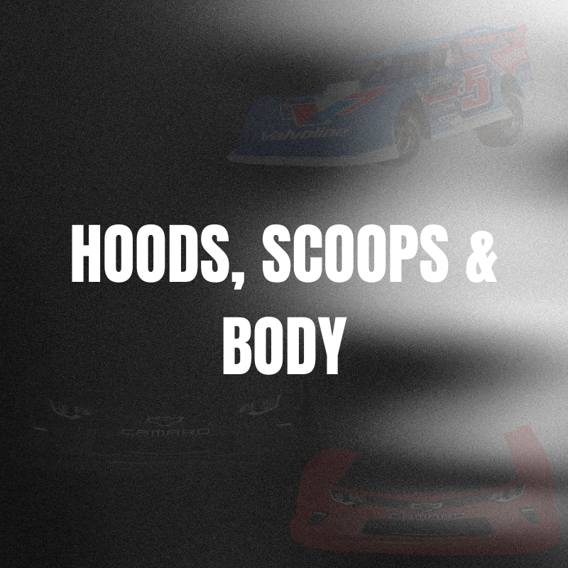Hoods, Scoops & Body